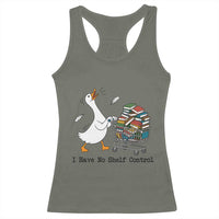 Funny Goose Book Lover Racerback Tank Top I Have No Shelf Control
