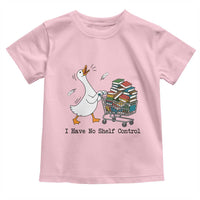Funny Goose Book Lover Toddler T Shirt I Have No Shelf Control