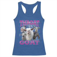 Funny Dirty Humor Racerback Tank Top Throat Goat - Wonder Print Shop
