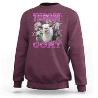 Funny Dirty Humor Sweatshirt Throat Goat - Wonder Print Shop