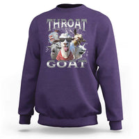 Funny Adult Humor Sweatshirt Throat Goat Meme - Wonder Print Shop