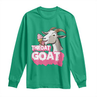 Throat Goat Long Sleeve Shirt Sarcastic Adult Humor - Wonder Print Shop