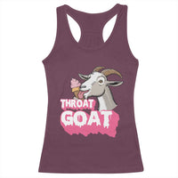 Throat Goat Racerback Tank Top Sarcastic Adult Humor - Wonder Print Shop