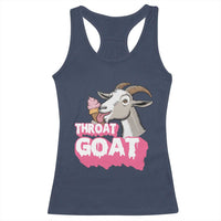 Throat Goat Racerback Tank Top Sarcastic Adult Humor - Wonder Print Shop