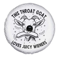 This Throat Goat Loves Juicy Wieners Spare Tire Cover Funny Adult Humor - Wonder Print Shop