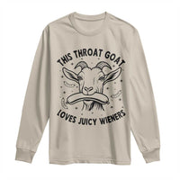 This Throat Goat Loves Juicy Wieners Long Sleeve Shirt Funny Adult Humor - Wonder Print Shop