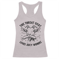 This Throat Goat Loves Juicy Wieners Racerback Tank Top Funny Adult Humor - Wonder Print Shop