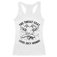 This Throat Goat Loves Juicy Wieners Racerback Tank Top Funny Adult Humor - Wonder Print Shop