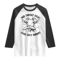 This Throat Goat Loves Juicy Wieners Raglan Shirt Funny Adult Humor - Wonder Print Shop