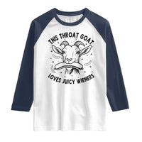 This Throat Goat Loves Juicy Wieners Raglan Shirt Funny Adult Humor - Wonder Print Shop