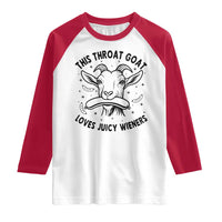 This Throat Goat Loves Juicy Wieners Raglan Shirt Funny Adult Humor - Wonder Print Shop