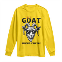 Goat Lover Gift Long Sleeve Shirt Funny Motivational Quote Be The G O A T - Wonder Print Shop