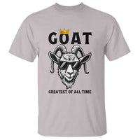 Goat Lover Gift T Shirt Funny Motivational Quote Be The G O A T - Wonder Print Shop