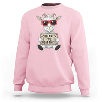 Relax I Have Goat This Sweatshirt Funny Goat Lover Gift - Wonder Print Shop