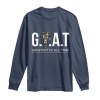 Funny Goat Lover Long Sleeve Shirt Motivational Quote Crowned G O A T Style - Wonder Print Shop