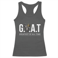 Funny Goat Lover Racerback Tank Top Motivational Quote Crowned G O A T Style - Wonder Print Shop