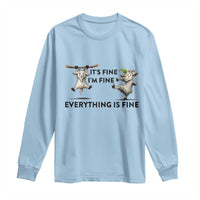 It Is Fine I Am Fine Everything Is Fine Long Sleeve Shirt Funny Goat Lover Gift - Wonder Print Shop