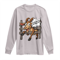Funny Goat Long Sleeve Shirt It Is Fine I Am Fine Everything Is Fine - Wonder Print Shop
