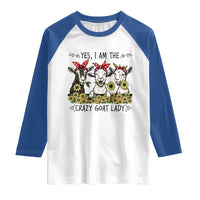 I Am The Crazy Goat Lady Raglan Shirt Goat Lady Gift - Wonder Print Shop