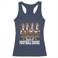 Just A Football Goose Racerback Tank Top Animal Sports Fan Gift - Wonder Print Shop