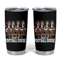 Just A Football Goose Tumbler Cup Animal Sports Fan Gift - Wonder Print Shop