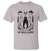 We Walk Alone Fresno Nightcrawler T Shirt California Cryptid Hunter - Wonder Print Shop