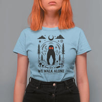 We Walk Alone Fresno Nightcrawler T Shirt For Women California Cryptid Hunter - Wonder Print Shop