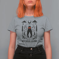 We Walk Alone Fresno Nightcrawler T Shirt For Women California Cryptid Hunter - Wonder Print Shop