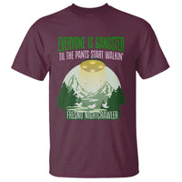 Fresno Nightcrawler T Shirt Everyone Is Gangster Til The Pants Start Walkin - Wonder Print Shop