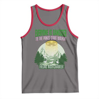 Fresno Nightcrawler Tank Top Everyone Is Gangster Til The Pants Start Walkin - Wonder Print Shop