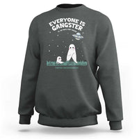 Gangster Til The Pants Start Walkin Nightcrawler Sweatshirt Funny Cryptid Hunter - Wonder Print Shop