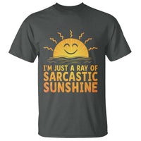 Funny Im Just A Ray Of Sarcastic Sunshine T Shirt No Filter Attitude Gift - Wonder Print Shop