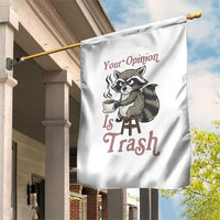 Funny Sarcastic Raccoon Coffee Lover Garden Flag Your Opinion Is Trash Gift - Wonder Print Shop