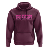 Funny In Law Gift Hoodie I Am My Mother In Laws Favorite Child - Wonder Print Shop