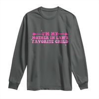 Funny In Law Gift Long Sleeve Shirt I Am My Mother In Laws Favorite Child - Wonder Print Shop