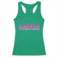 Funny In Law Gift Racerback Tank Top I Am My Mother In Laws Favorite Child - Wonder Print Shop