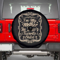 I Am My Mother In Laws Favorite Child Spare Tire Cover Funny Family Joke Gift - Wonder Print Shop