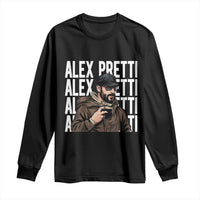 Alex Pretti Long Sleeve Shirt Minneapolis Hero Nurse Community Support Gift