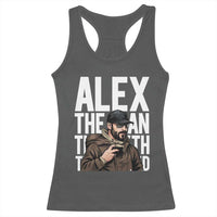 Alex Pretti Racerback Tank Top Alex The Man The Myth The Legend Vintage Gift