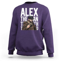 Alex Pretti Sweatshirt Alex The Man The Myth The Legend Vintage Gift