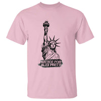 Justice For Alex Pretti T Shirt Statue Of Liberty Support Gift