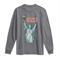 Statue Of Liberty Justice For Alex Pretti Tribute Gift Long Sleeve Shirt