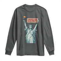 Statue Of Liberty Justice For Alex Pretti Tribute Gift Long Sleeve Shirt