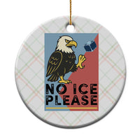 American Eagle No Ice Please Ceramic Ornament Minnesota Protest Support Gift