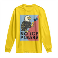 American Eagle No Ice Please Long Sleeve Shirt Minnesota Protest Support Gift