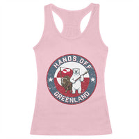 Hands Off Greenland Racerback Tank Top Anti Authoritarian Political Gag Gift
