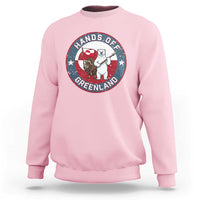 Hands Off Greenland Sweatshirt Anti Authoritarian Political Gag Gift