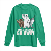 Funny Make America Go Away Long Sleeve Shirt Anti Authoritarian Political Gag Gift