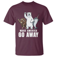 Funny Make America Go Away T Shirt Anti Authoritarian Political Gag Gift