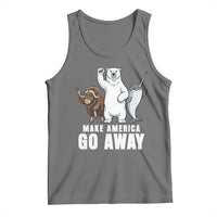 Funny Make America Go Away Tank Top Anti Authoritarian Political Gag Gift